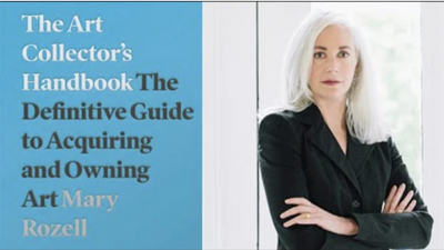 The Art Collector's Handbook : Considerations Before You Click: Buying Artwork Online - by Mary Rozell
