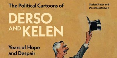BOOK LAUNCH 11 JULY 2023: The Political Cartoons of Derso and Kelen