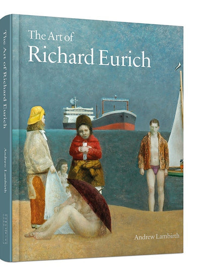 Cover image for The Art of Richard Eurich, isbn: 9781848221727