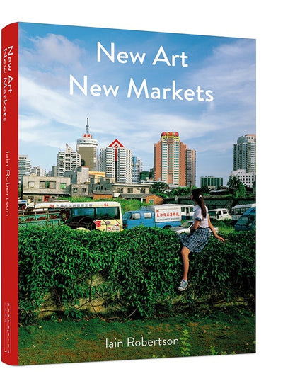 Cover image for New Art, New Markets, isbn: 9781848222175