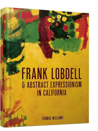 Frank Lobdell and Abstract Expressionism in California