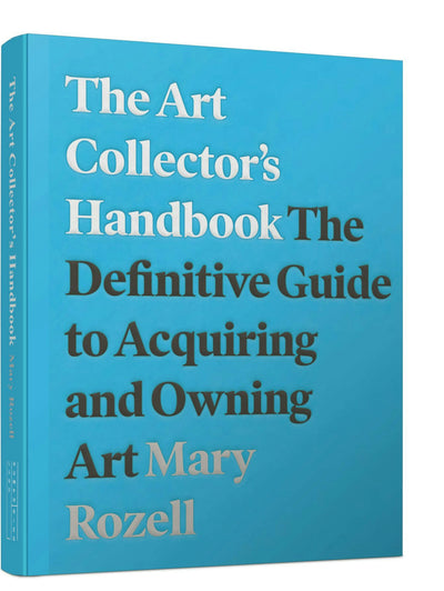 Cover image for The Art Collector's Handbook, isbn: 9781848224018