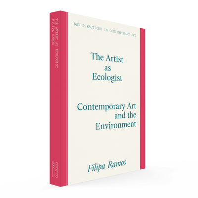 The Artist as Ecologist