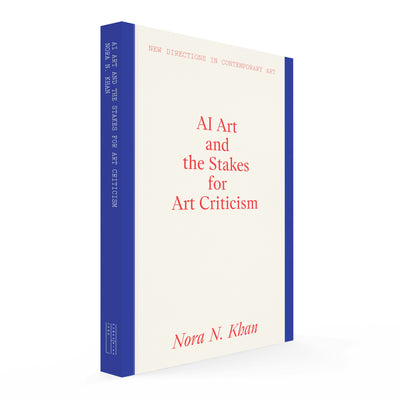Cover image for AI Art and the Stakes for Art Criticism, isbn: 9781848225282