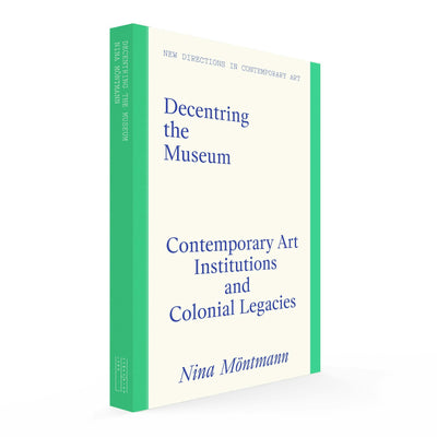 Decentring the Museum