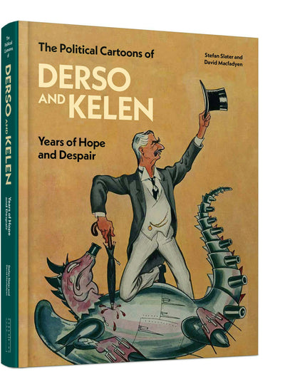Cover image for The Political Cartoons of Derso and Kelen, isbn: 9781848226340