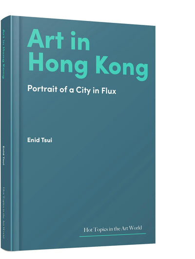 Cover image for Art in Hong Kong, isbn: 9781848226678