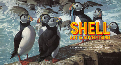 BOOK LAUNCH 18 September 2021: Shell Art and Advertising - Twentieth Century Posters, London