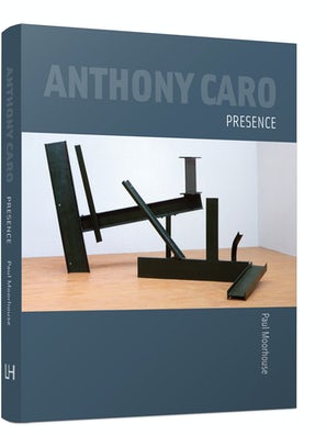 Anthony Caro: Presence