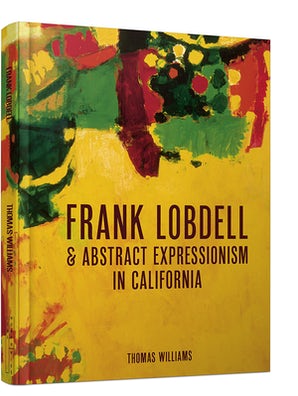 Frank Lobdell and Abstract Expressionism in California