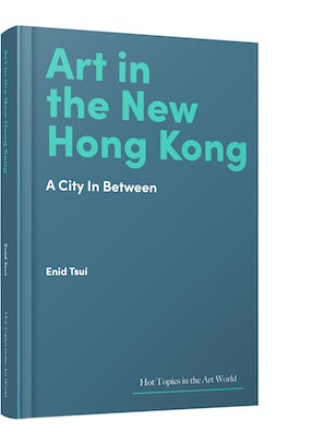 Art in the New Hong Kong